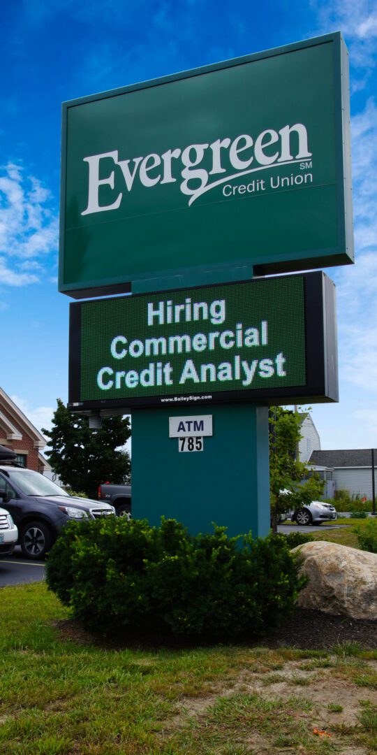 Evergreen Credit Union electronic message center sign EMC